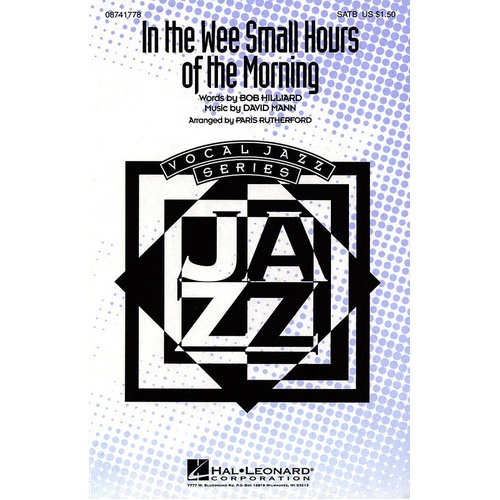 In The Wee Small Hours Of The Mornin SATB (Octavo)