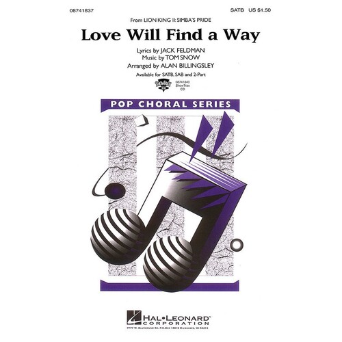 Love Will Find A Way From Lion King 2 SATB