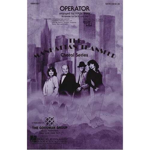 Operator SSA Arranged by Kirby Shaw for Choral - SATB, SAB, SSA, Instrumental Pak, ShowTrax CD, 16 Pages, Performance Time: 2:56