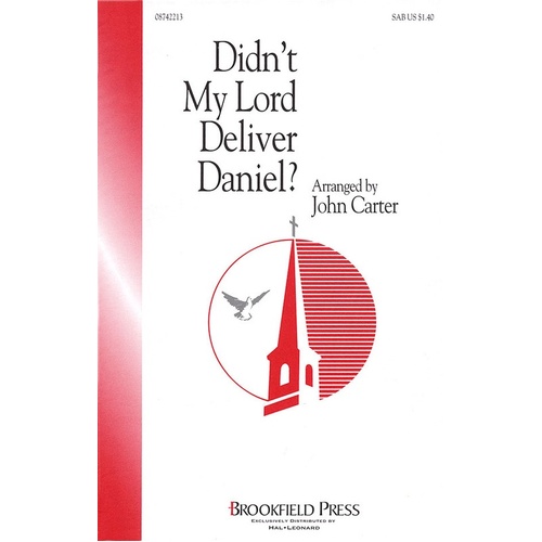 Didnt My Lord Deliver Daniel SAB (Octavo)
