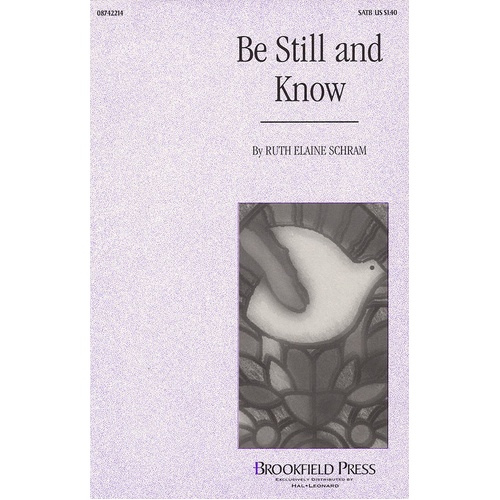 Be Still And Know SATB (Octavo)