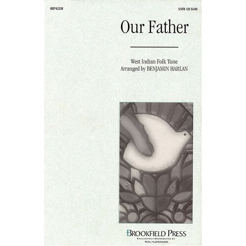 Our Father West Indian Folk SATB