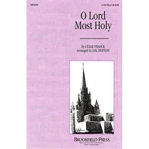 Lord Most Holy 2 Pt Mixed (Octavo)