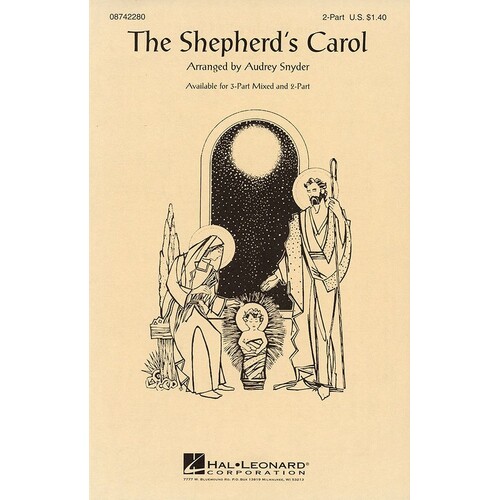 Shepherds Carol 2 Pt Arr Snyder
