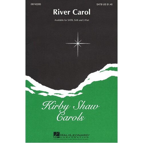 River Carol With Joy To The World SATB