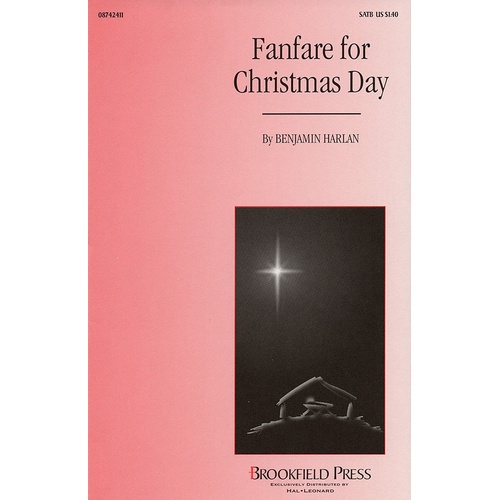Fanfare For Christmas Day SATB (Octavo)