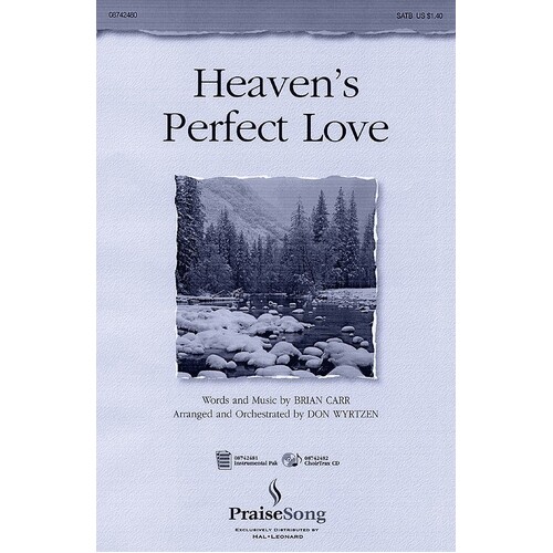 Heavens Perfect Love SATB