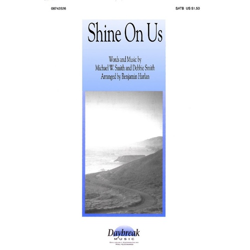 Shine On Us SATB (Octavo)