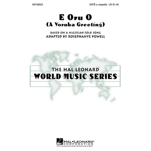 E Oru O A Yoruba Greeting SATB A Cappella (Octavo)