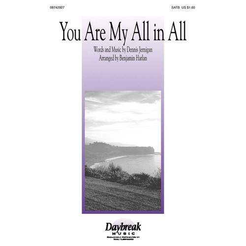 You Are My All In All SATB (Octavo)