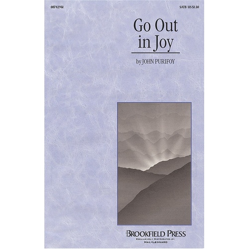 Go Out In Joy SATB (Octavo)
