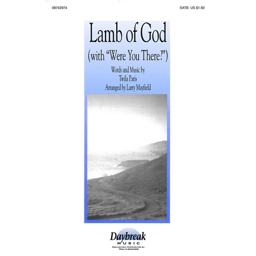 Lamb Of God (With Were You There?) SATB (Octavo)