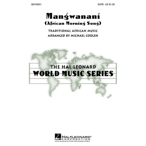 Mangwanani (African Morning Song)