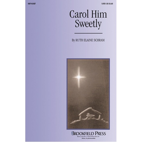 Carol Him Sweetly SATB Optional Harp (Octavo)