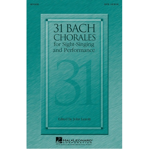 31 Bach Chorales For Sight Singing And Perf (Octavo)