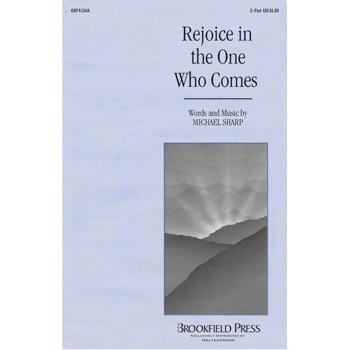 Rejoice In The One Who Comes 2Pt