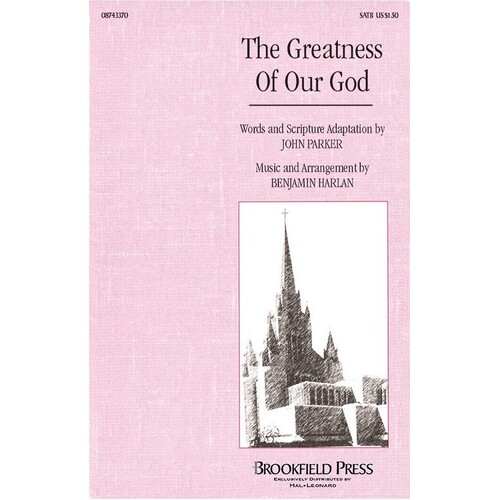Greatness Of Our God SATB