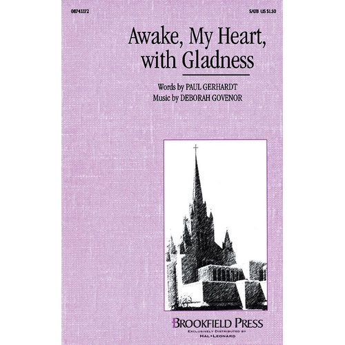 Awake My Heart With Gladness SATB (Octavo)