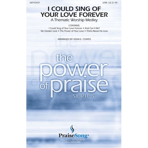 I Could Sing Of Your Love Forever SATB (Octavo)