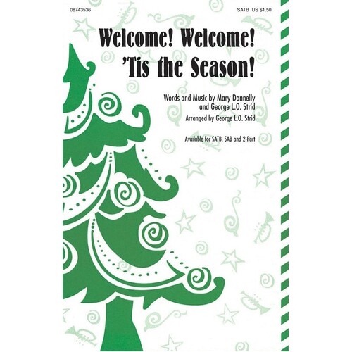 Welcome Welcome Tis The Season SATB