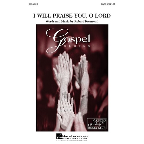 I Will Praise You O Lord SATB