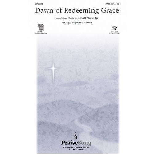 Dawn Of Redeeming Grace SATB (Octavo)