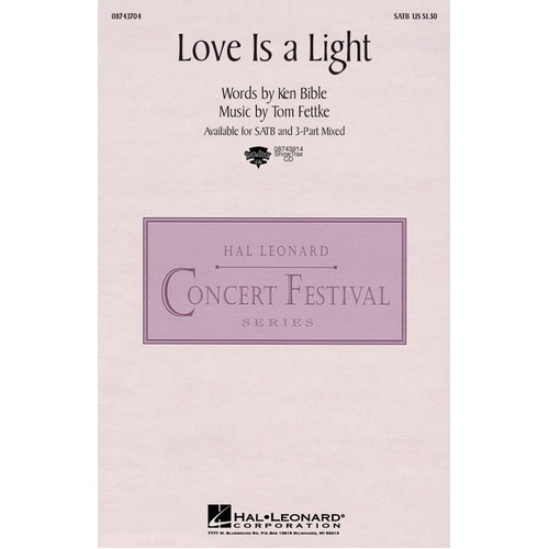 Love Is A Light SATB (Octavo)