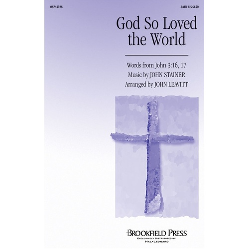 God So Loved The World SATB (Octavo)