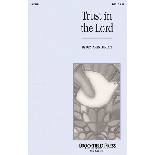 Trust In The Lord SATB (Octavo)