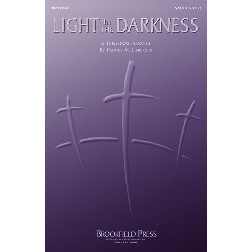 Light In The Darkness SATB (Octavo)