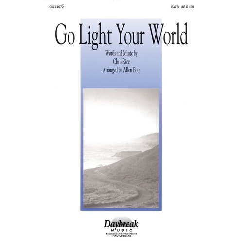 Go Light Your World SATB (Octavo)
