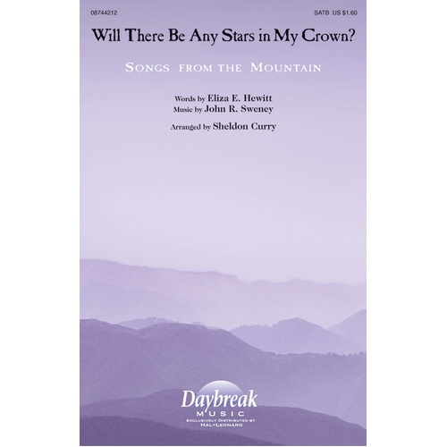 Will There Be Any Stars In My Crown SATB (Octavo)