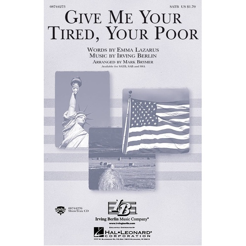 Give Me Your Tired Your Poor SSA (Octavo)