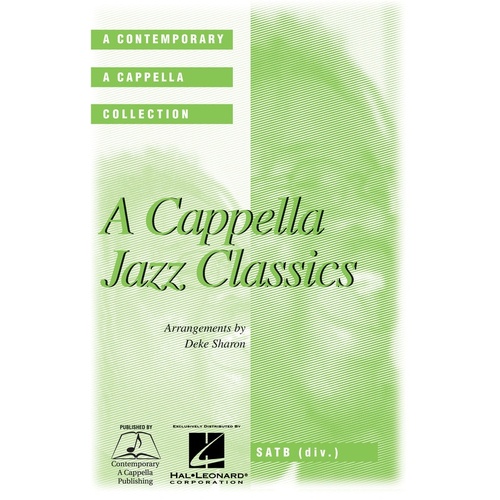 A Cappella Jazz Classics SATB Divisi (Octavo)