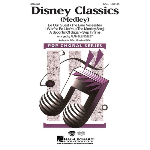 Disney Classics Medley 2-Part Choral Arrangement