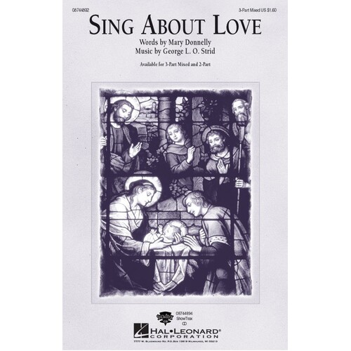 Sing About Love 3Pt (Octavo)