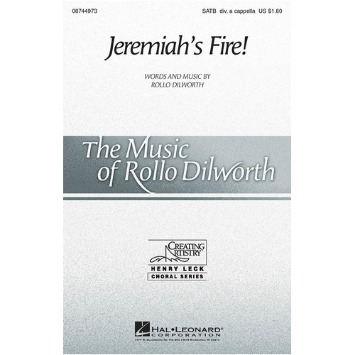 Jeremiah Fire SATB Div (Octavo)
