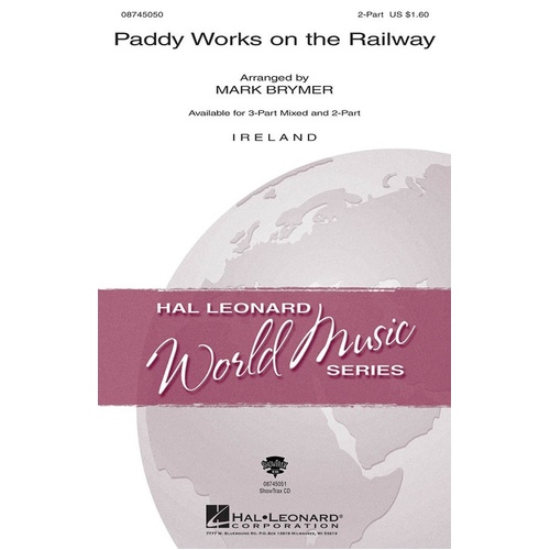 Paddy Works On The Railway 2Pt (Octavo)