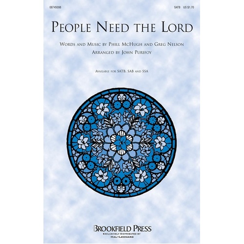 People Need The Lord SATB (Octavo)