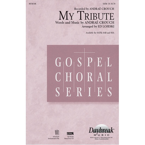 My Tribute SATB (Octavo)