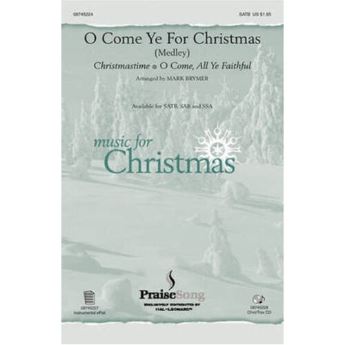 O Come Ye For Christmas SAB (Octavo)