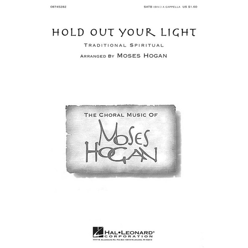 Hold Out Your Light SATB Divis A Cappella (Octavo)