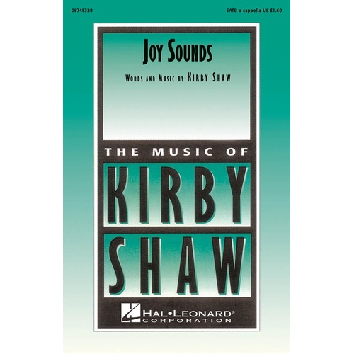 Joy Sounds SATB A Cappella (Octavo)