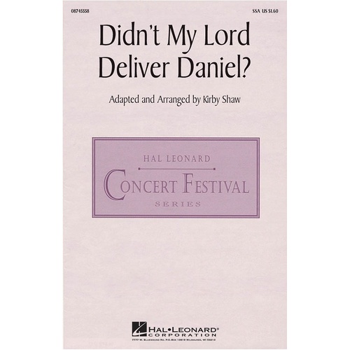 Didnt My Lord Deliver Daniel SSA (Octavo)