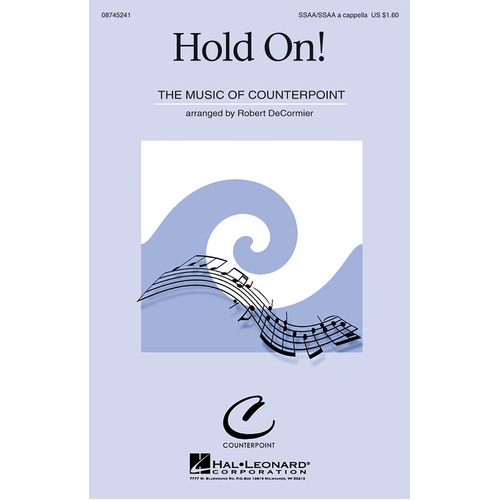 Hold On! SATB (Octavo)