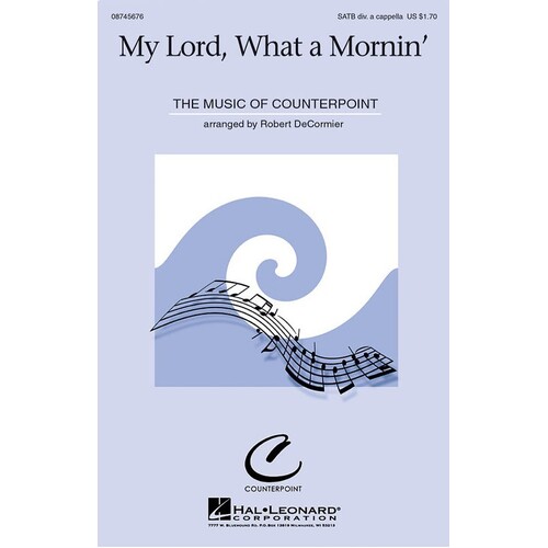 My Lord What A Mornin SATB Divisi A Cappella (Octavo)