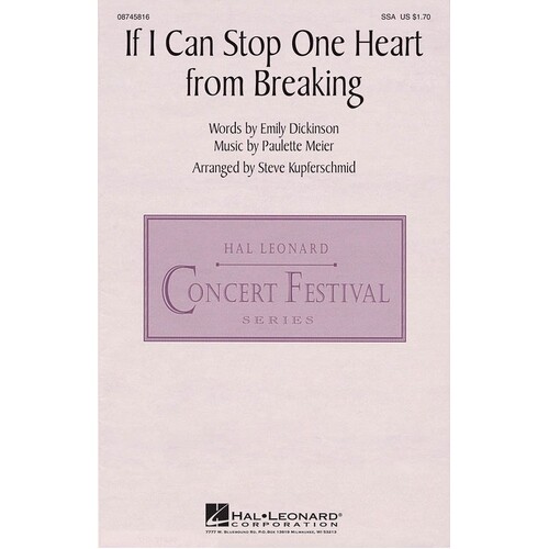 If I Cant Stop One Heart From Breaking SSA (Octavo)
