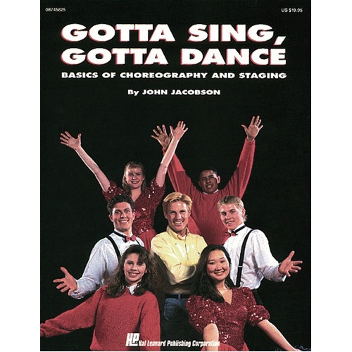 Gotta Sing Gotta Dance John Jacobson (Softcover Book)