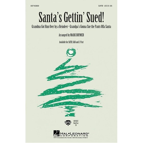 Santas Getting Sued! 2Pt (Octavo)