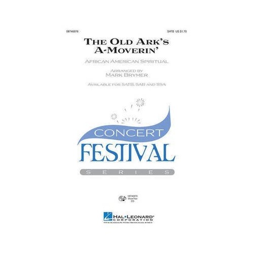 Old Ark's A-Moverin' Choral Score by Hal Leonard, 12 Pages